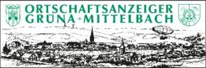 Gruena Ortschaftsanzeiger Gruena und Mittelbach - Mugler Druck und Verlag